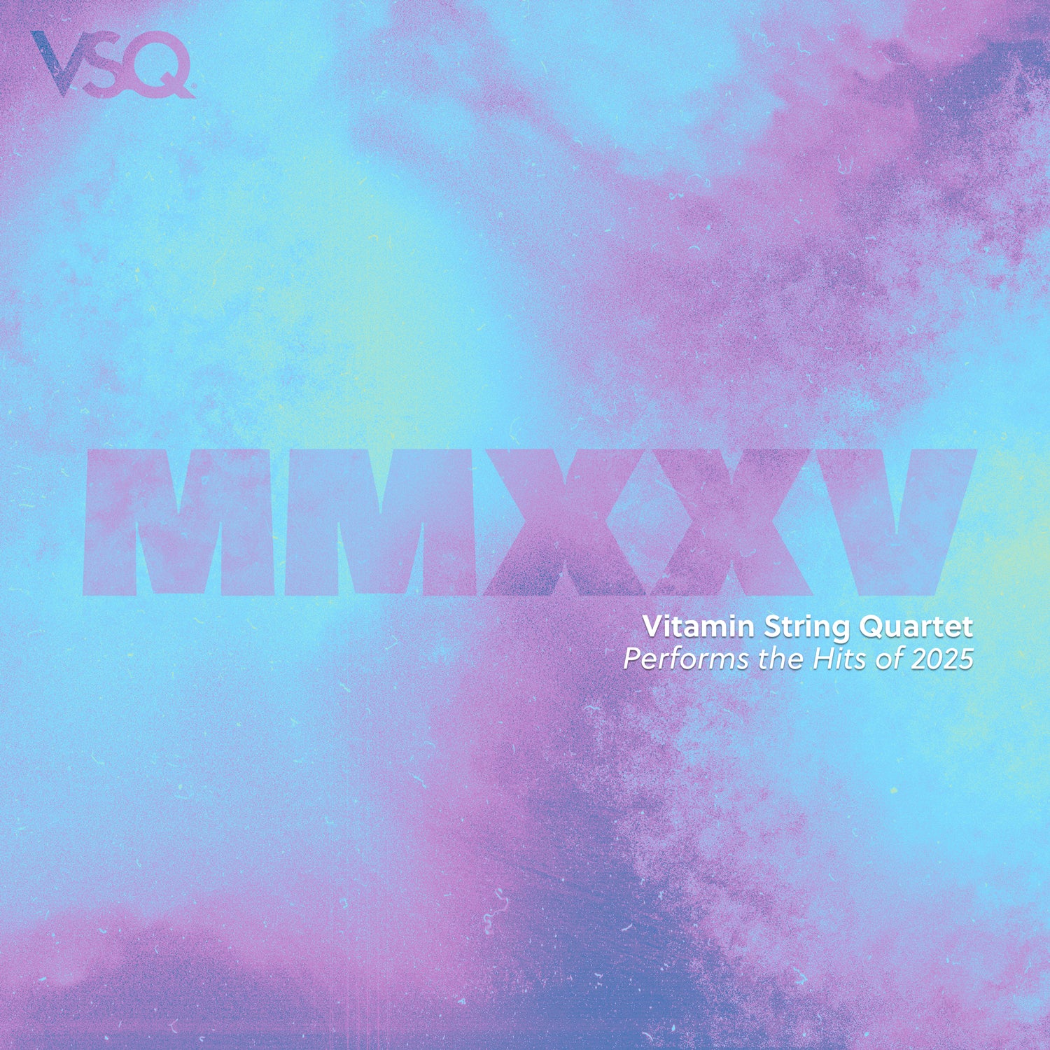 VSQ Performs the Hits of 2025, Vol. 1 - MP3